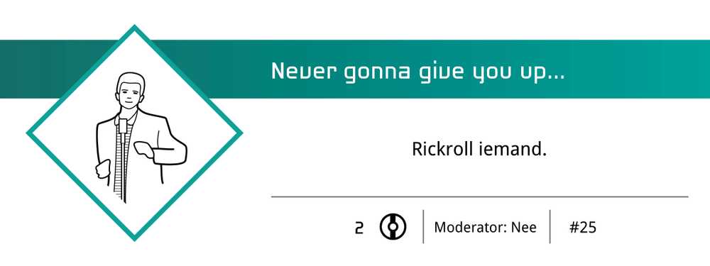 Achievement 25: Rickroll someone Achievement 25: Rickroll someone